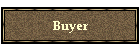 Buyer
